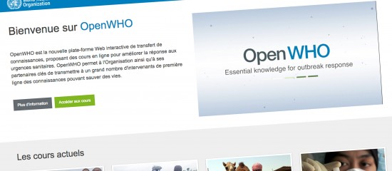 L’Organisation Mondiale pour la Santé (OMS) vient de lancer une nouvelle plate-forme interactive de transfert de connaissances, proposant principalement des cours en ligne. Nommée OpenWHO, son objectif est d’améliorer la réponse aux urgences sanitaires.