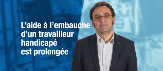 L’aide de 4 000 € accordée aux employeurs qui recrutent un travailleur reconnu handicapé s’applique aux contrats de travail conclus jusqu’au 30 juin 2021.