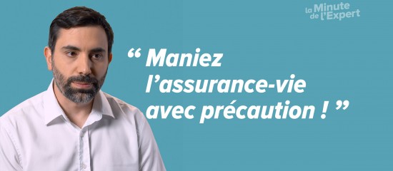 L’assurance-vie ne doit pas être un moyen de contourner les règles de la réserve héréditaire.