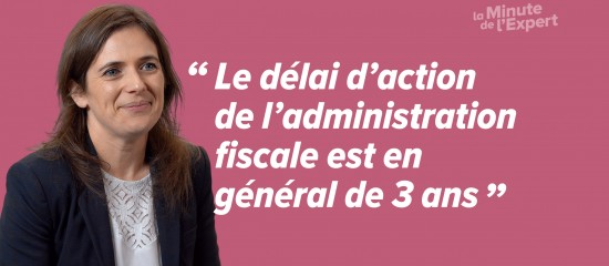 L’administration ne peut corriger les erreurs constatées dans l’établissement d’un impôt que pendant un certain temps.