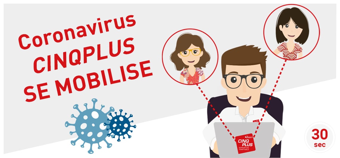 CORONAVIRUS : CINQPLUS se mobilise !