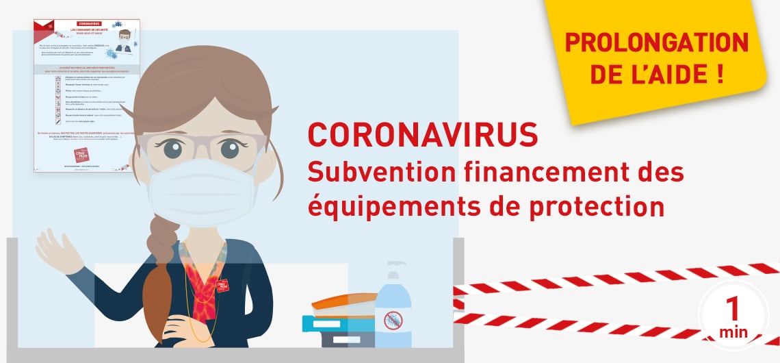 Prolongation Aide CORONAVIRUS comment bénéficier de la subvention de financement des équipements de protection ?